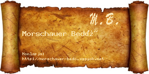 Morschauer Bedő névjegykártya